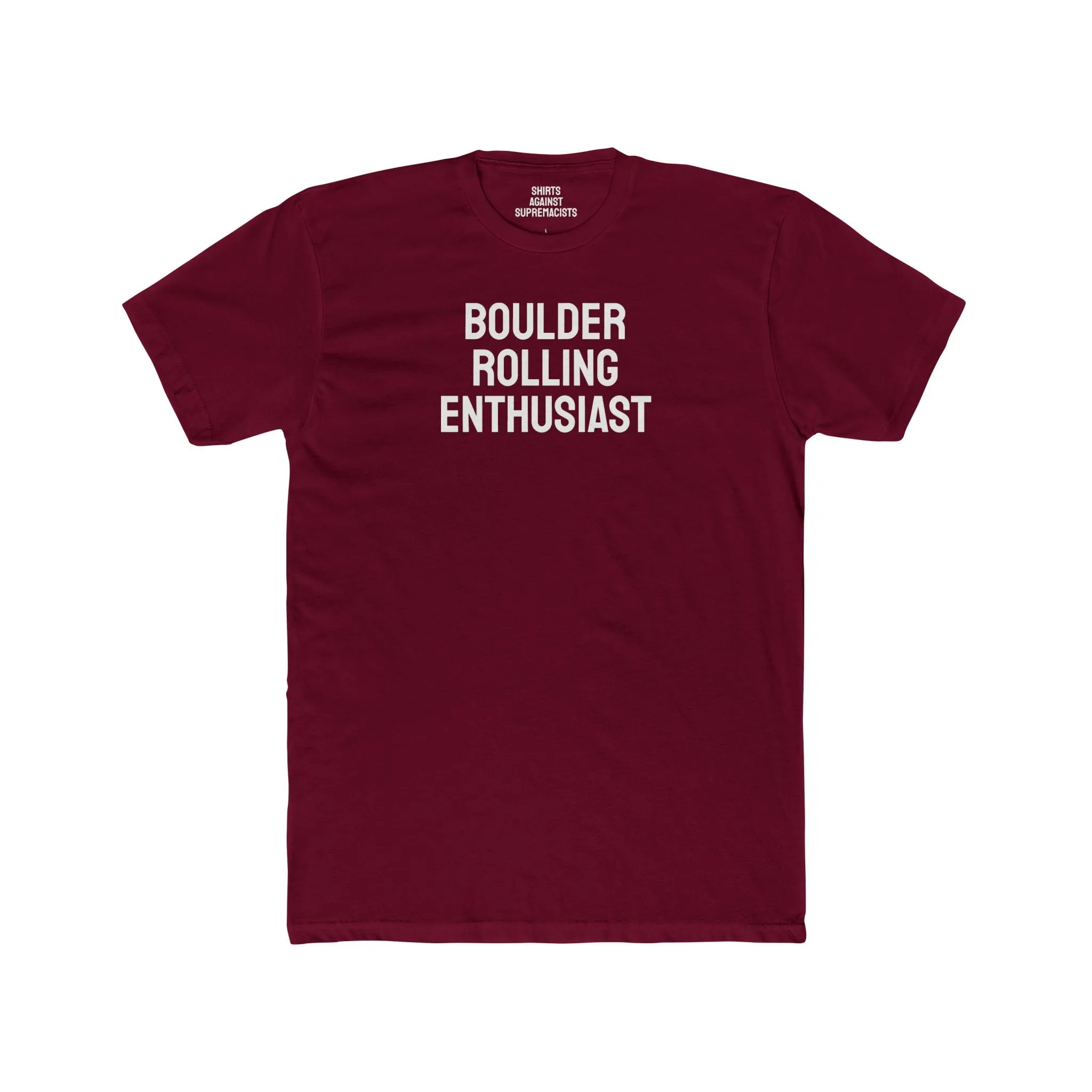 Boulder Rolling Enthusiast - Unisex Cotton Crew Tee