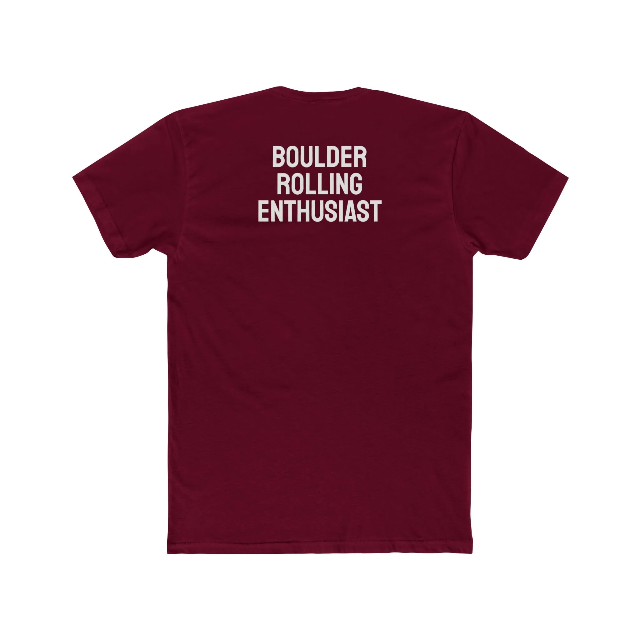 Boulder Rolling Enthusiast - Unisex Cotton Crew Tee
