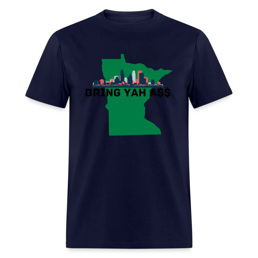 Bring Yah Ass Unisex Classic T-Shirt
