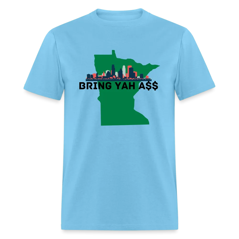 Bring Yah Ass Unisex Classic T-Shirt