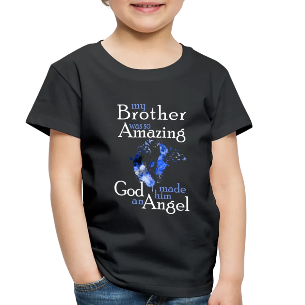 Brother Amazing Angel Toddler Premium T-Shirt Feathers