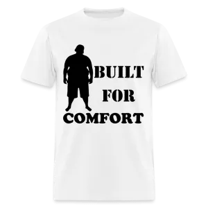Built For Comfort (up to 6XL)