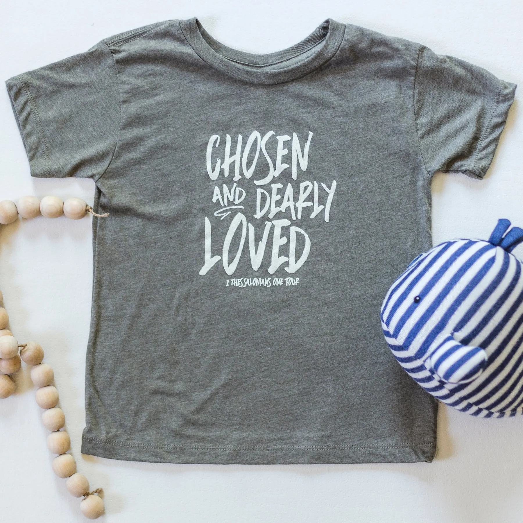 Chosen & Dearly Loved Toddler Tee in Olive Triblend