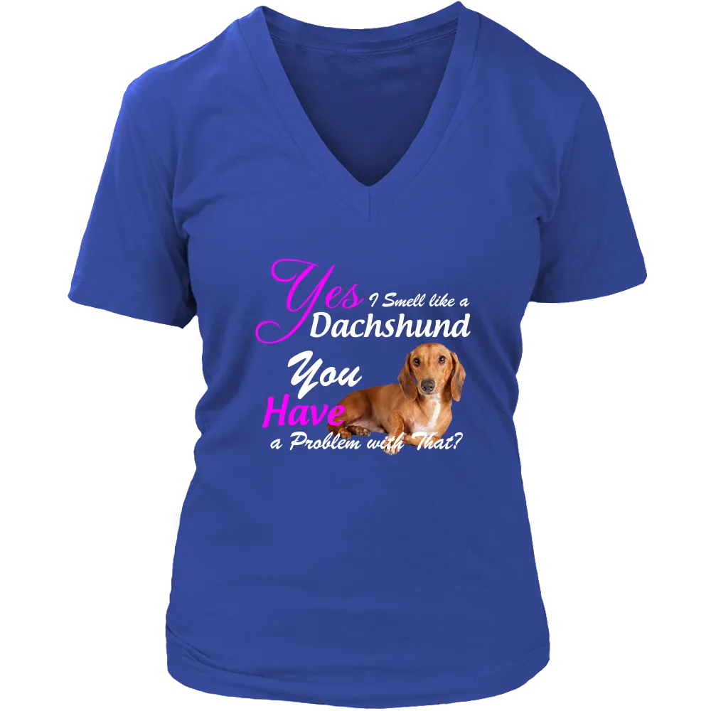 Dachshund I Smell Like