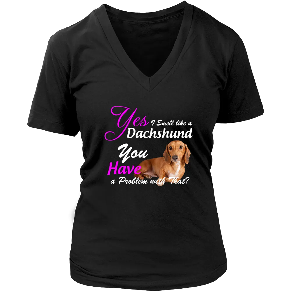 Dachshund I Smell Like