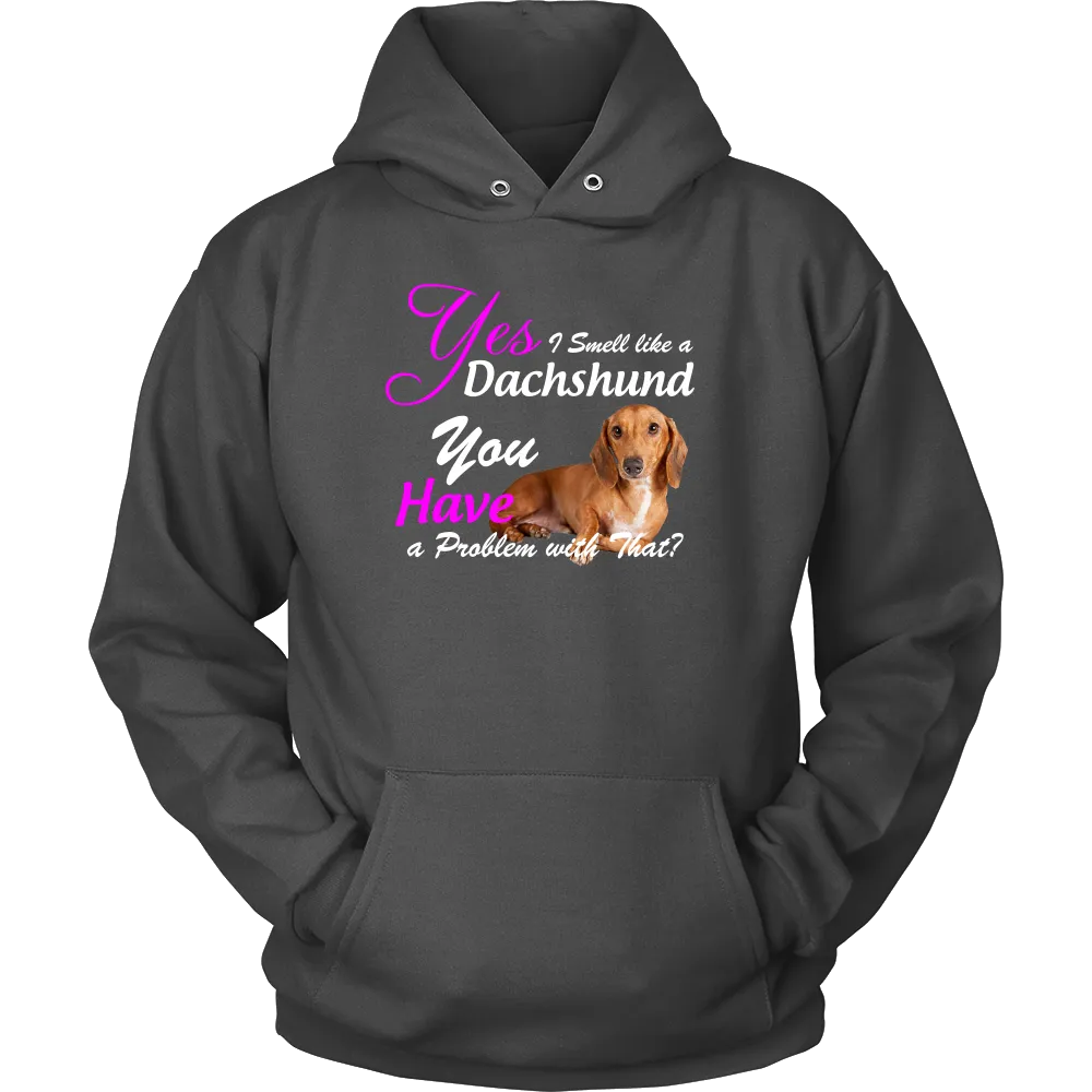 Dachshund I Smell Like