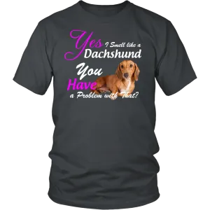 Dachshund I Smell Like