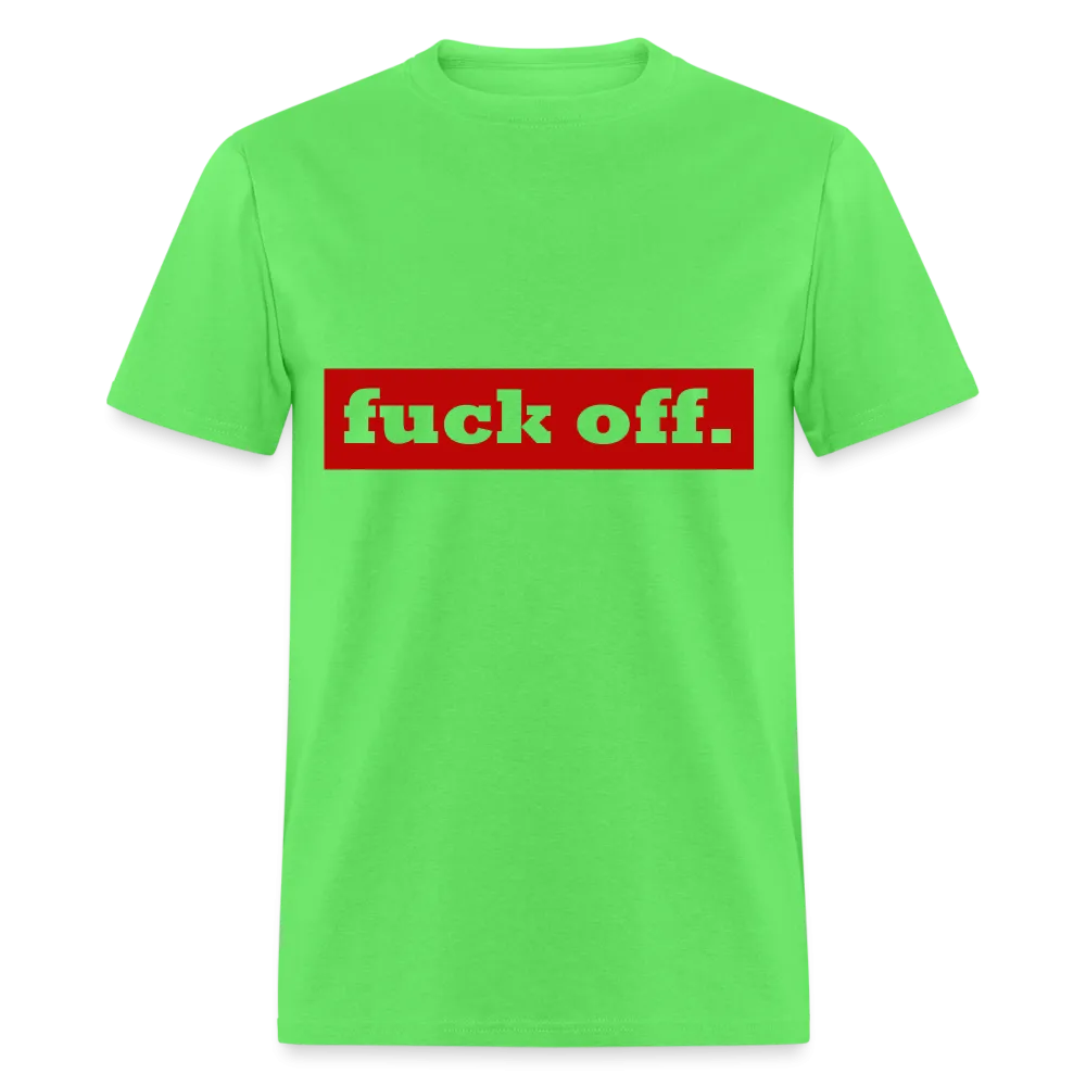 F*ck Off Shirt (up to 6xl)