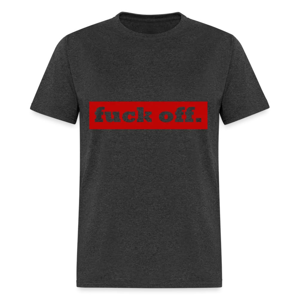 F*ck Off Shirt (up to 6xl)