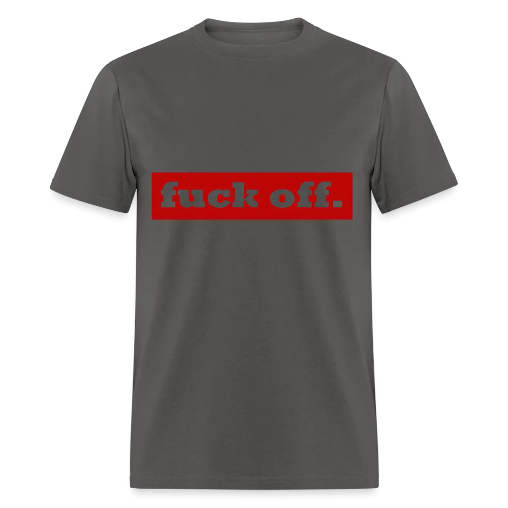 F*ck Off Shirt (up to 6xl)