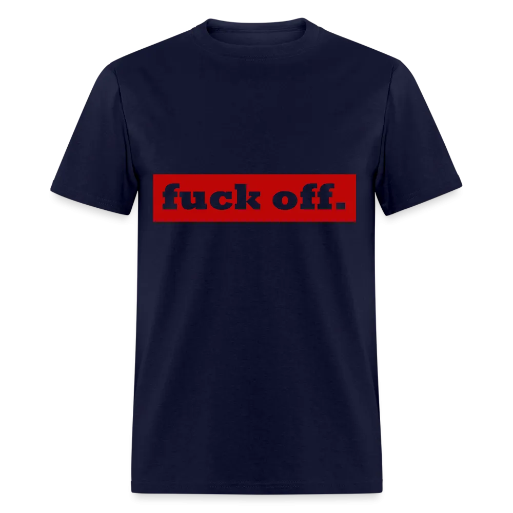 F*ck Off Shirt (up to 6xl)