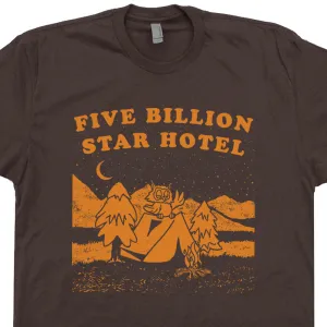 Five Billion Star Hotel T Shirt Funny Camping T Shirt Woodsy Owl T Shirt