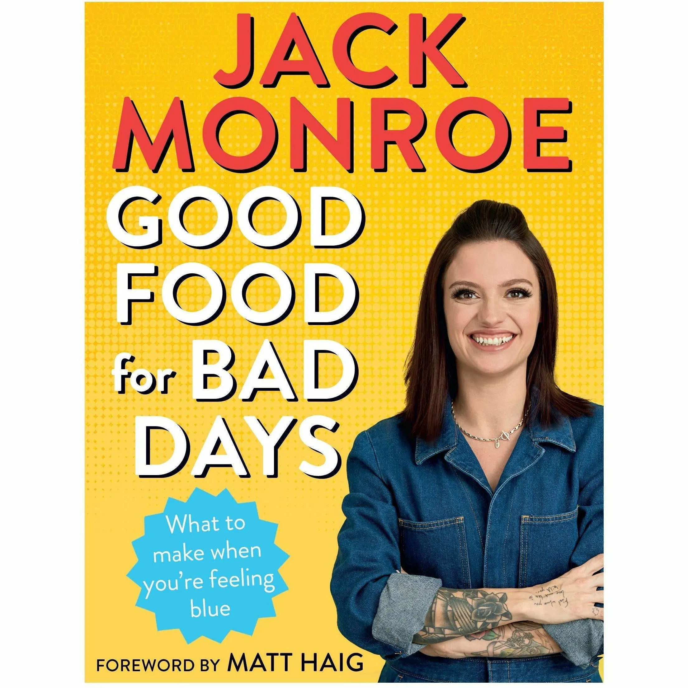 Good Food for Bad Days and Tin Can Cook 75 Simple Store-cupboard Recipes By Jack Monroe 2 Books Collection Set