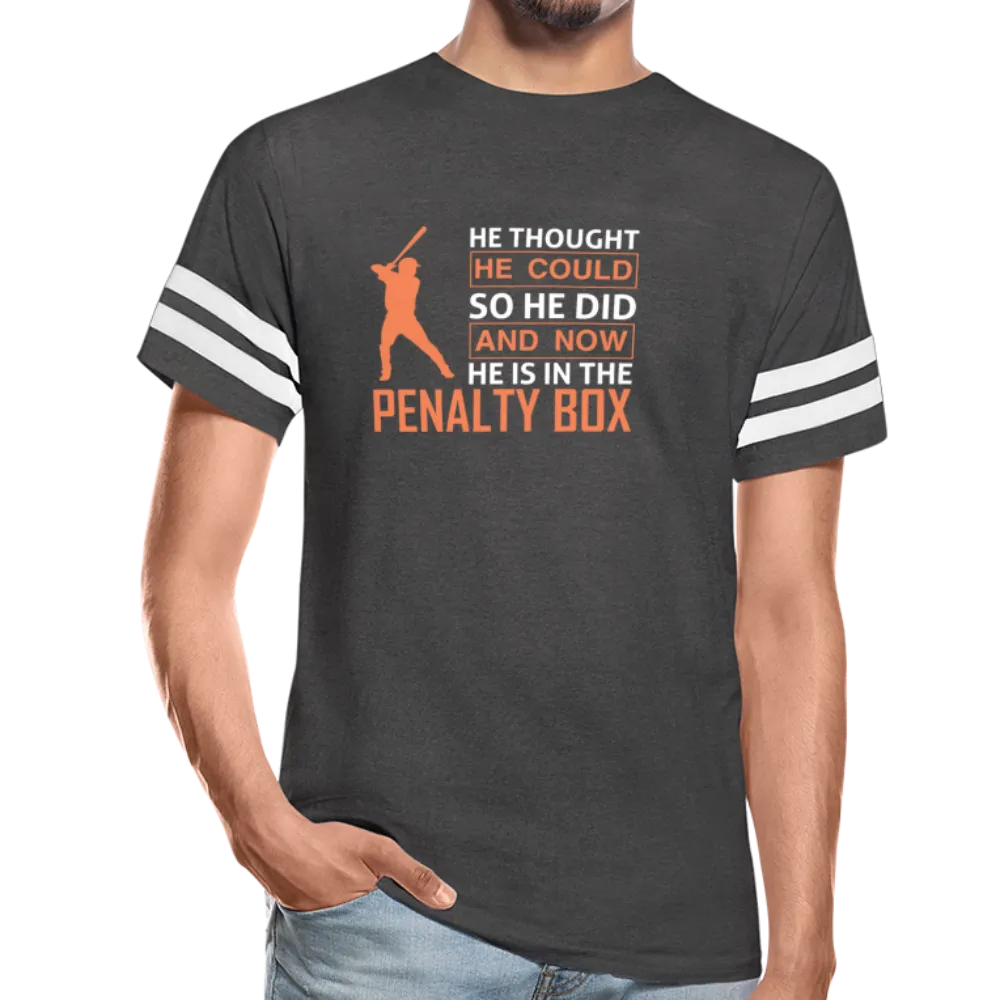 HE THOUGHT HE COULD Vintage Sport T-Shirt