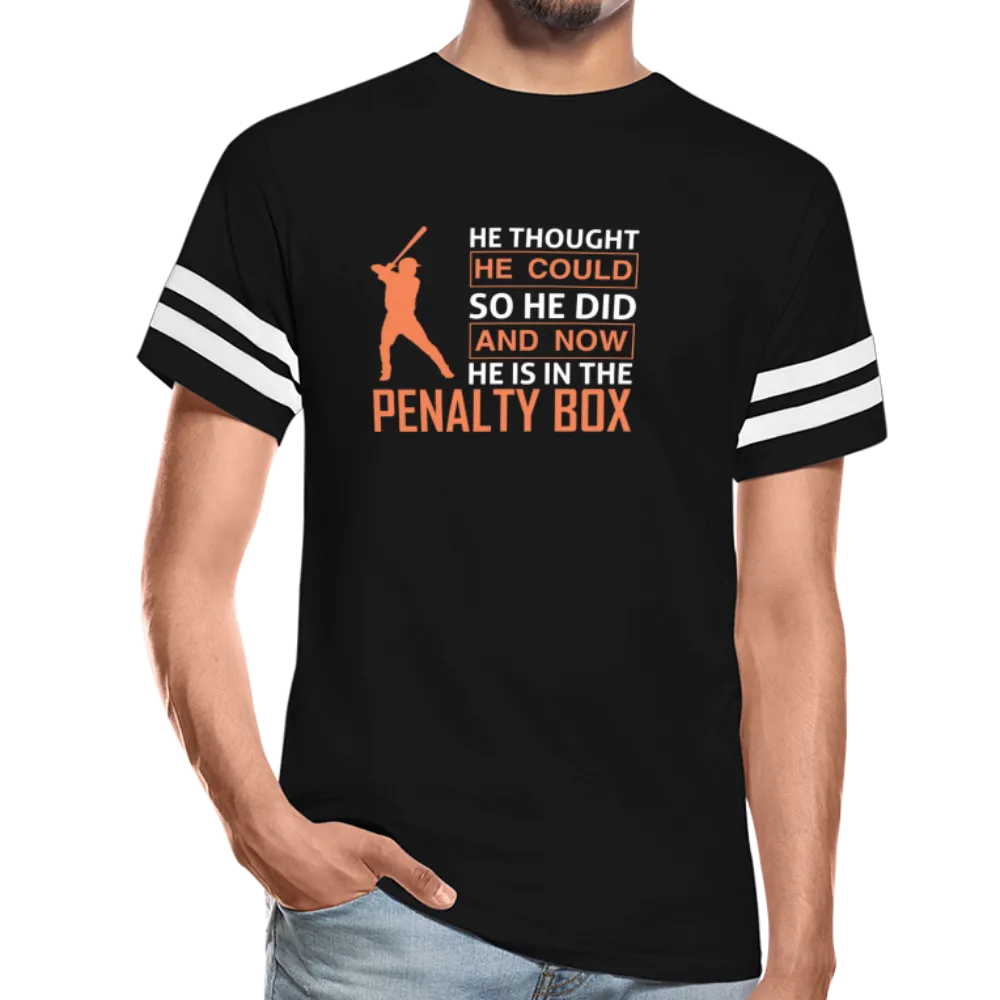 HE THOUGHT HE COULD Vintage Sport T-Shirt