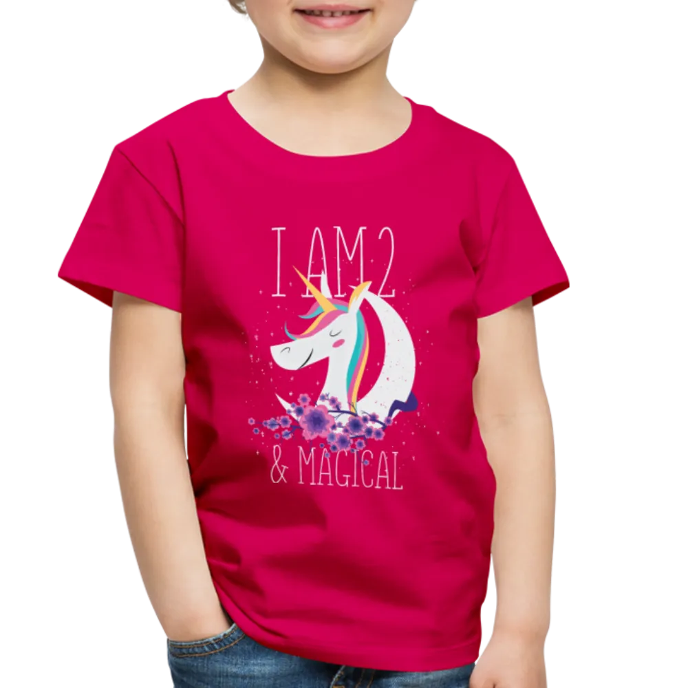 I am 2 and Magical Toddler Premium T-Shirt