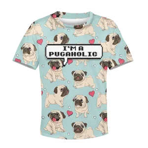 I AM PUGAHOLIC Kid Custom Cosplay Hoodies Apparel