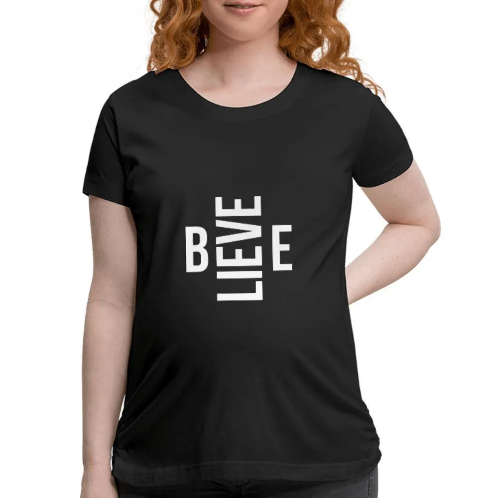 I Believe in Me Women’s Maternity T-Shirt