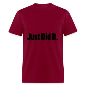Just did It Tee (up to 6xl)