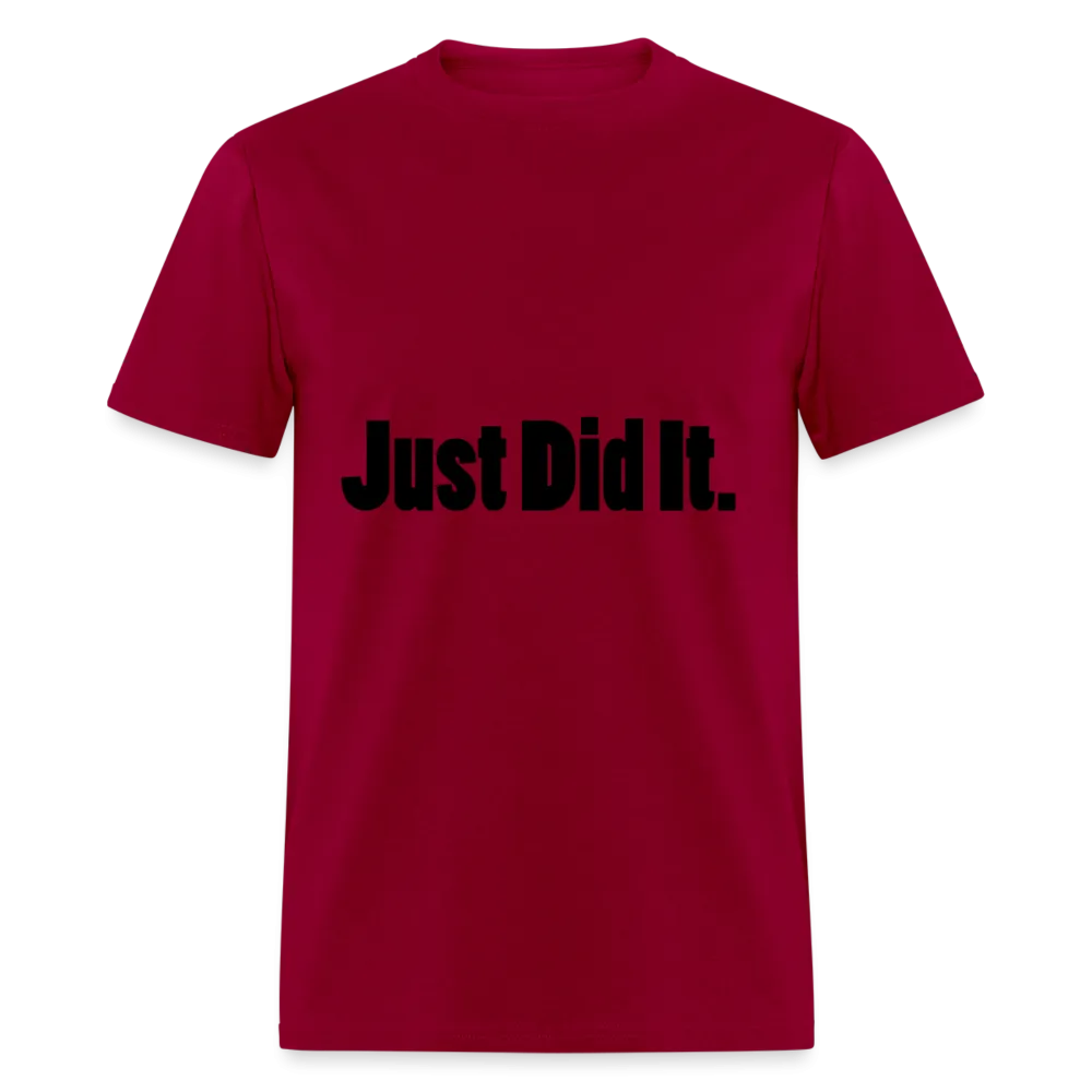 Just did It Tee (up to 6xl)
