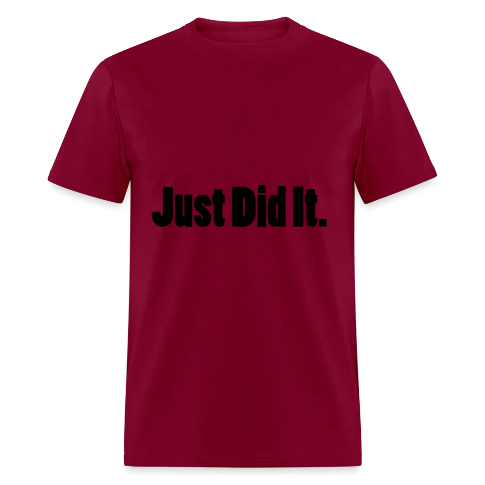 Just did It Tee (up to 6xl)
