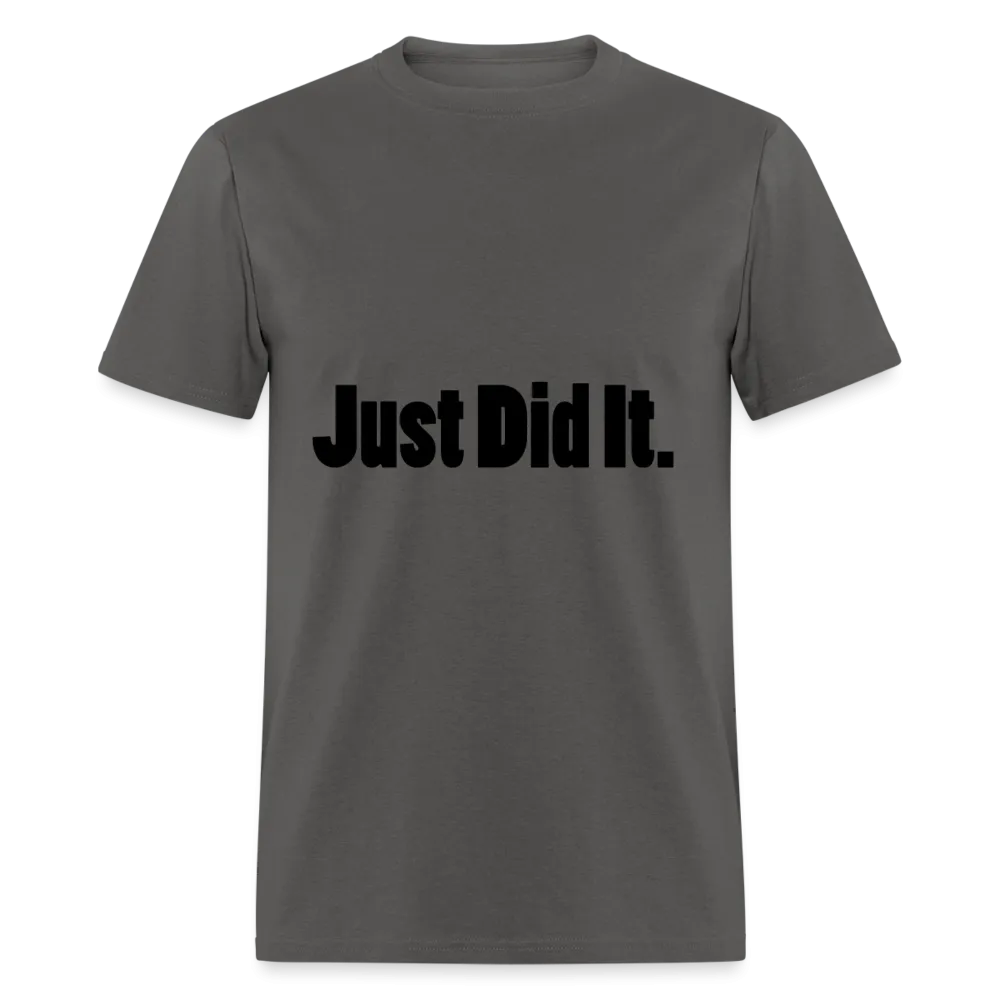 Just did It Tee (up to 6xl)