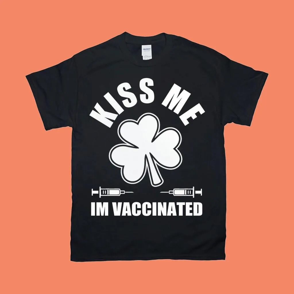 Kiss Me Im Vaccinated T-Shirts,Pro Vaccine,Pro Science, Retro, Funny Vaccine  Vaccination Shirt, Hug Me I Am Vaccinated, Vaccine Awareness,