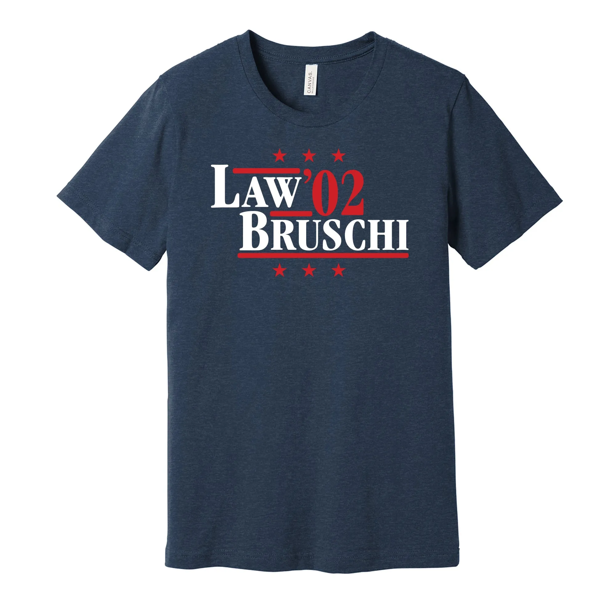 Law & Bruschi '02 - New England Football Legends Political Campaign Parody T-Shirt - Hyper Than Hype Shirts