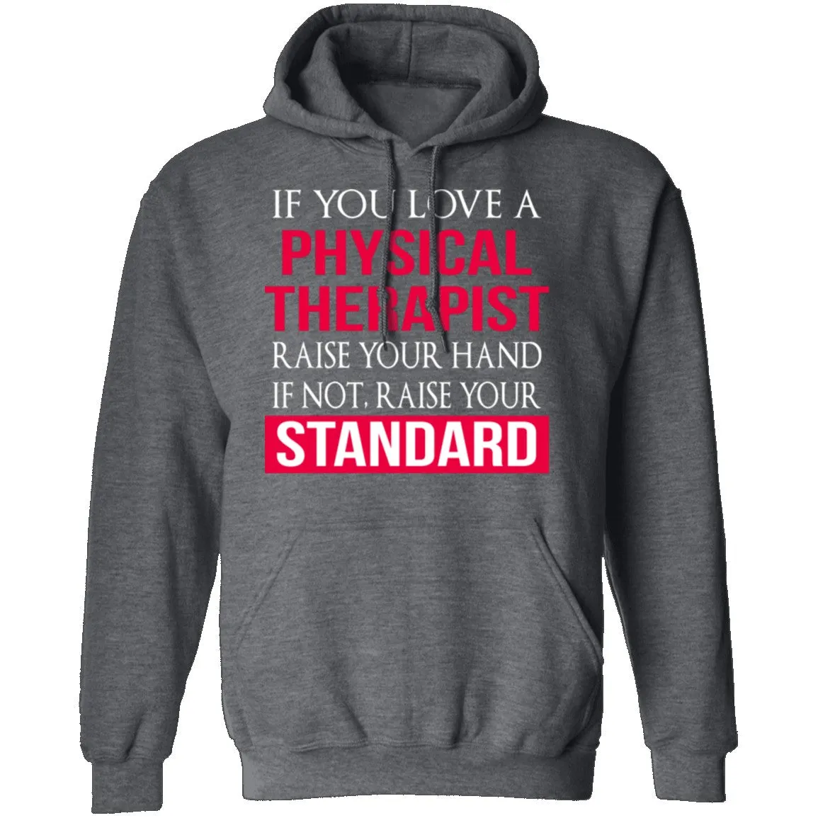 Love A Physical Therapist T-Shirt
