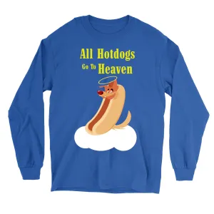 Movie The Food™ "All Hotdogs Go To Heaven" Long Sleeve T-Shirt