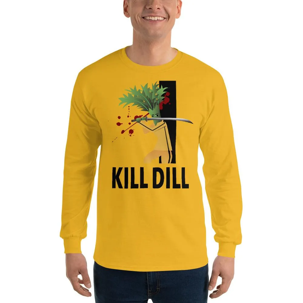 Movie The Food™ "Kill Dill" Long Sleeve T-Shirt