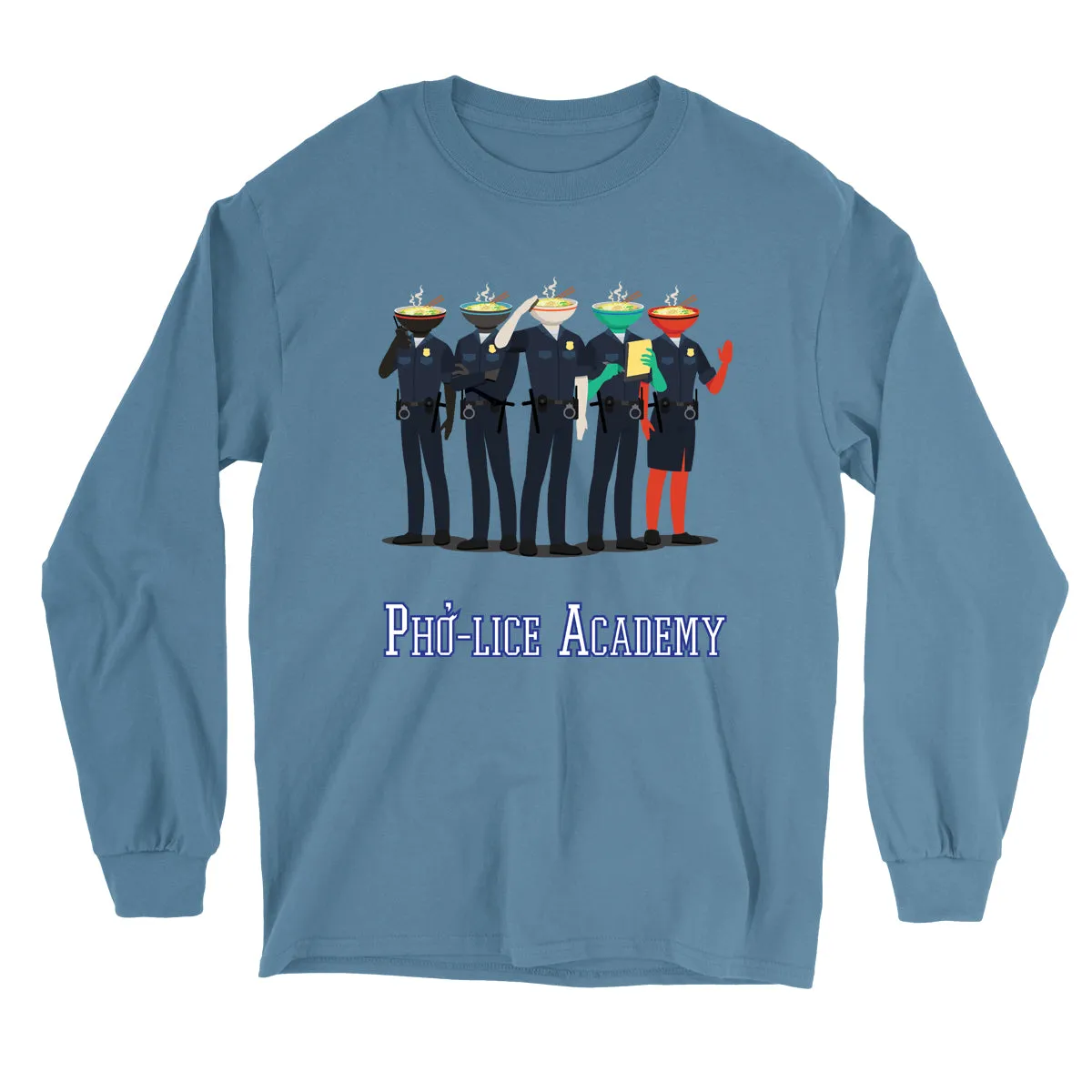 Movie The Food™ "Pho-lice Academy" Long Sleeve T-Shirt