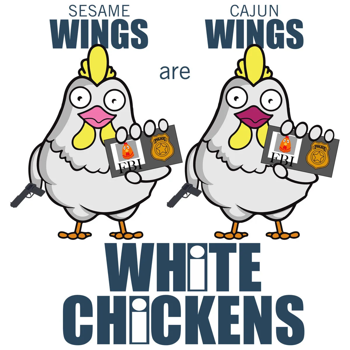 Movie The Food™ "White Chickens" Long Sleeve T-Shirt