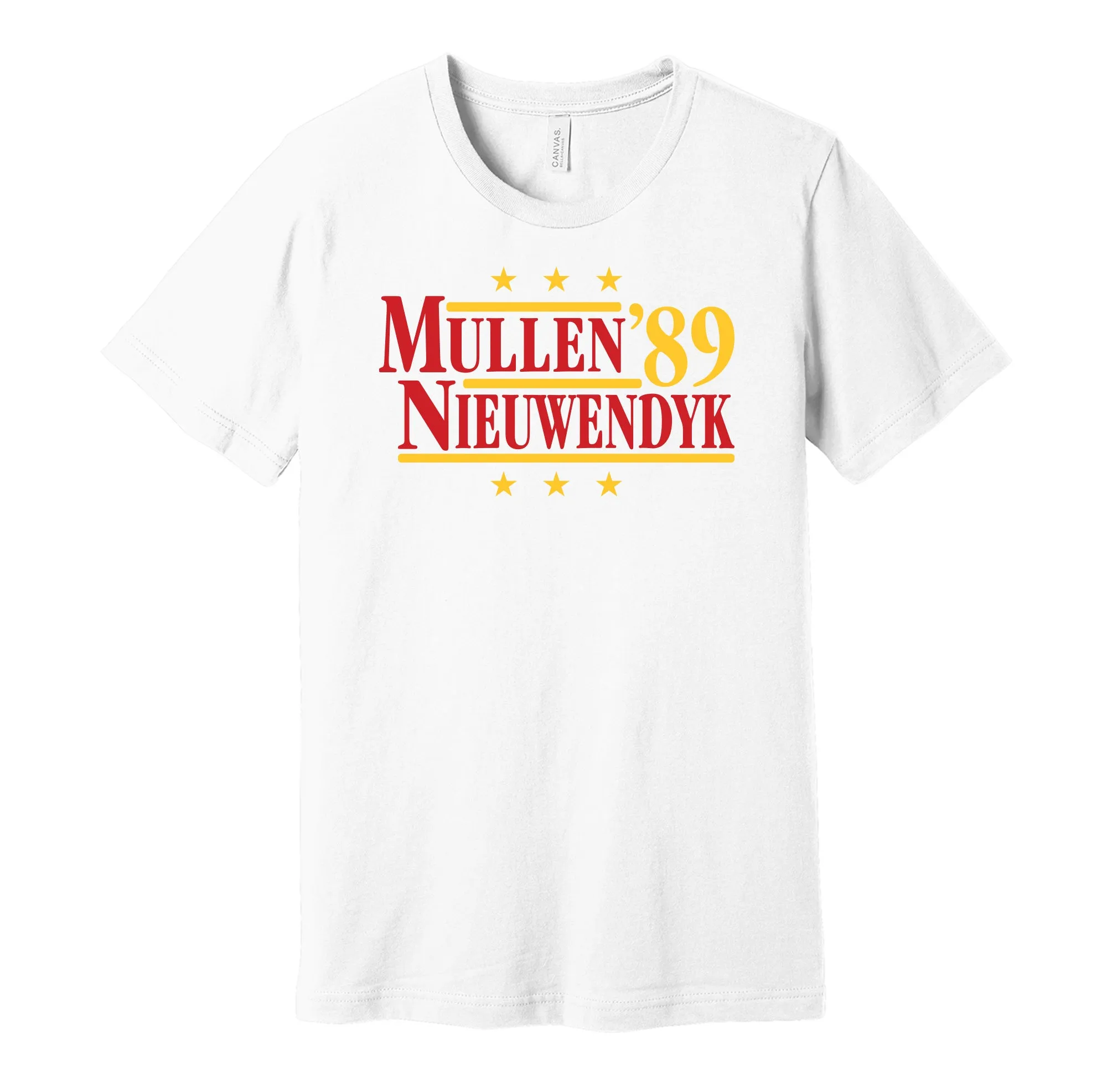 Mullen & Nieuwendyk '89 - Calgary Hockey Legends Political Campaign Parody T-Shirt - Hyper Than Hype Shirts