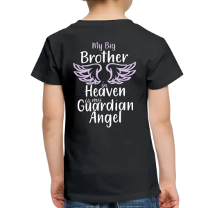 My Big Brother In Heaven Toddler Premium T-Shirt