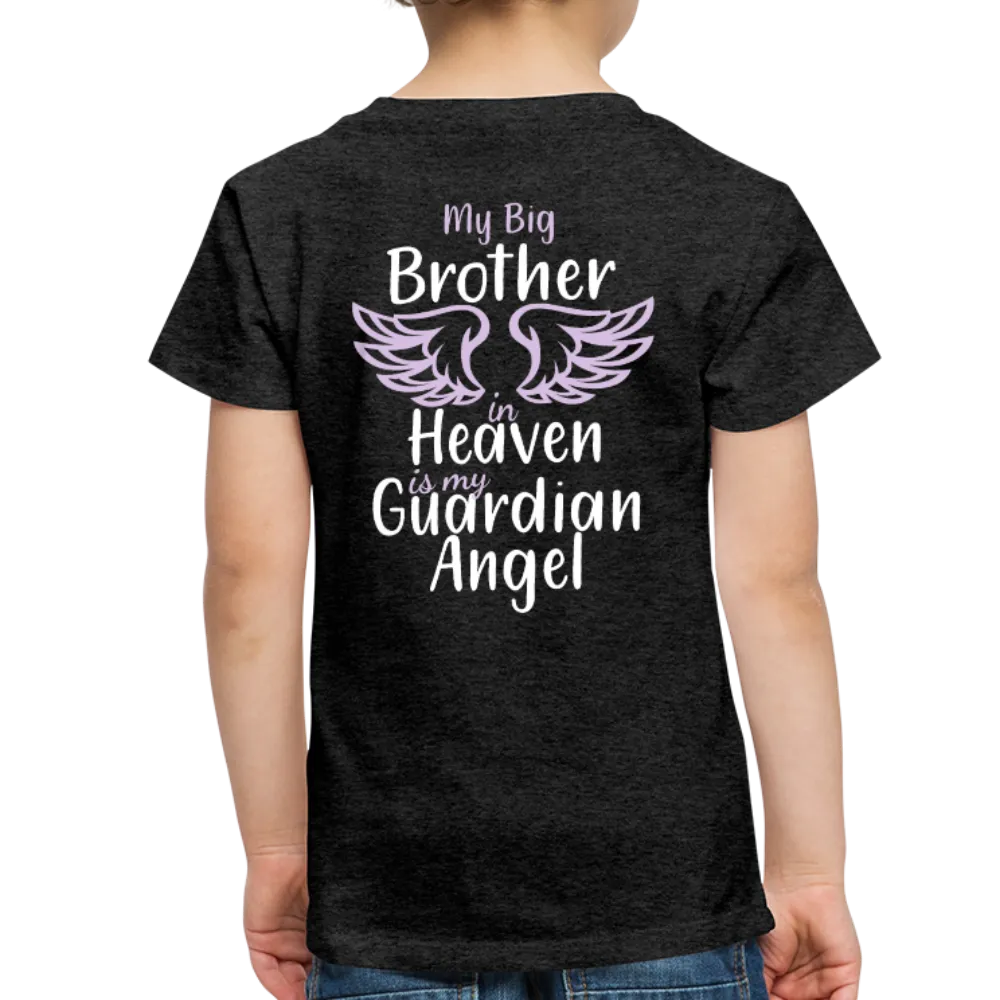 My Big Brother In Heaven Toddler Premium T-Shirt