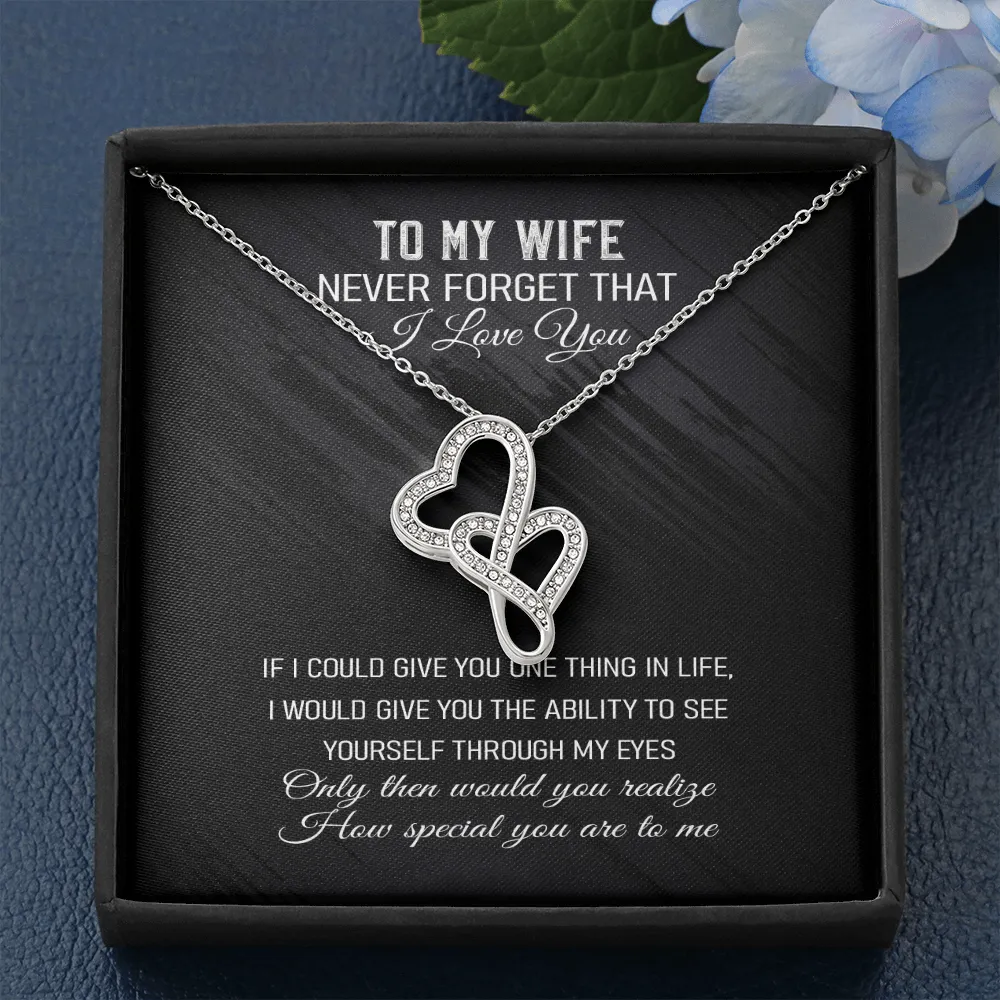 Never Forget That I Love You - Double Hearts Necklace Message Card