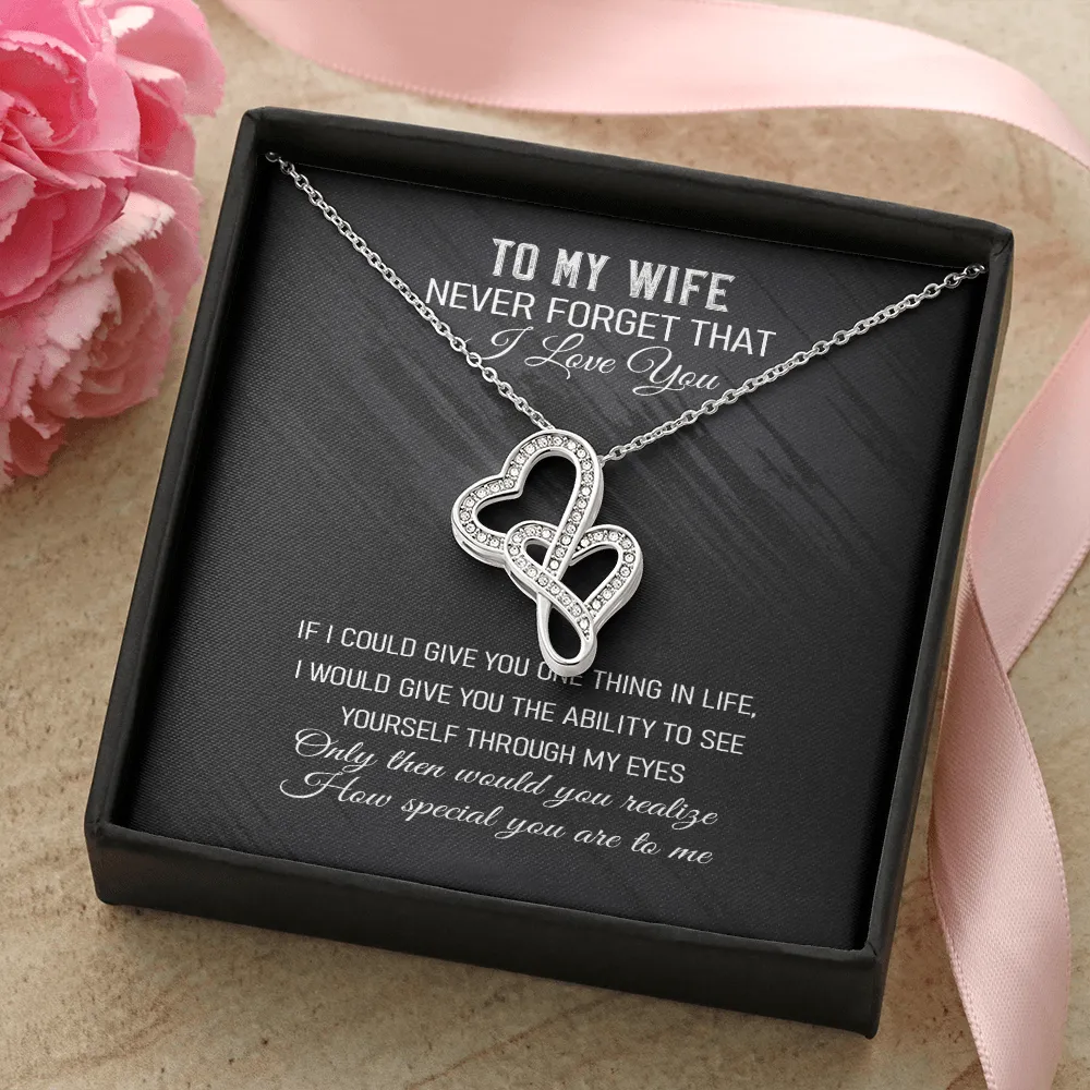 Never Forget That I Love You - Double Hearts Necklace Message Card