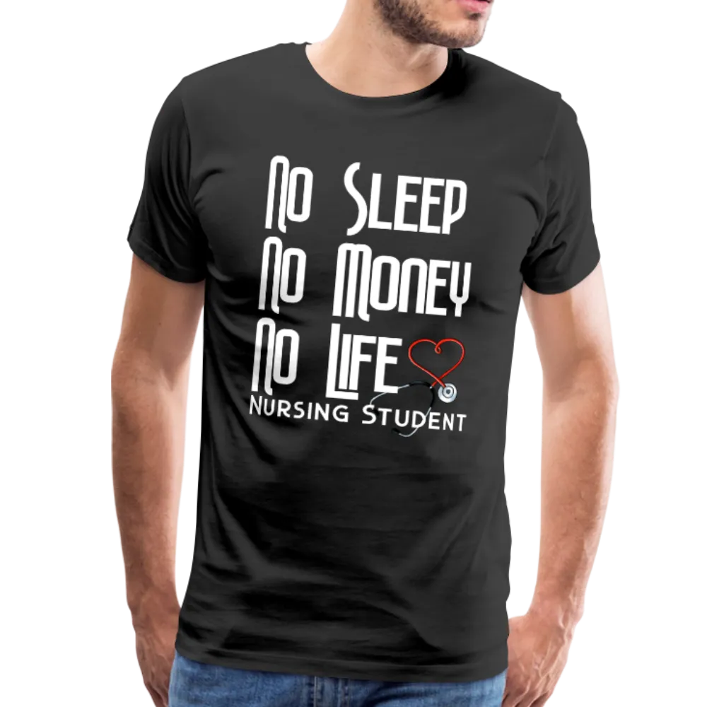 No Sleep No Money NO Life Men's Premium T-Shirt (CK1475U)