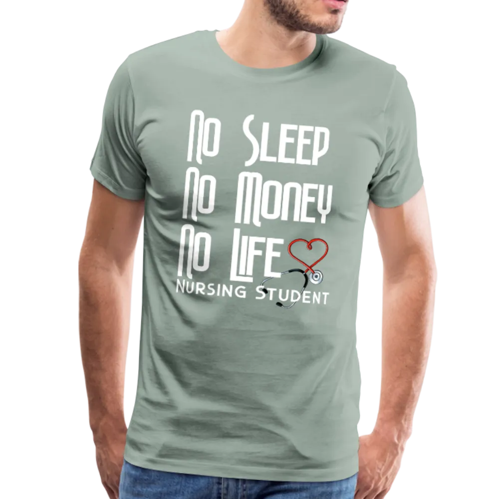 No Sleep No Money NO Life Men's Premium T-Shirt (CK1475U)