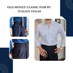 Old Money Navy Stripe Shirt with Navy Stripe Signature Buttoned Gurkha Pant by ITALIAN VEGA®