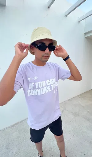 Oversized Convince or Confuse T