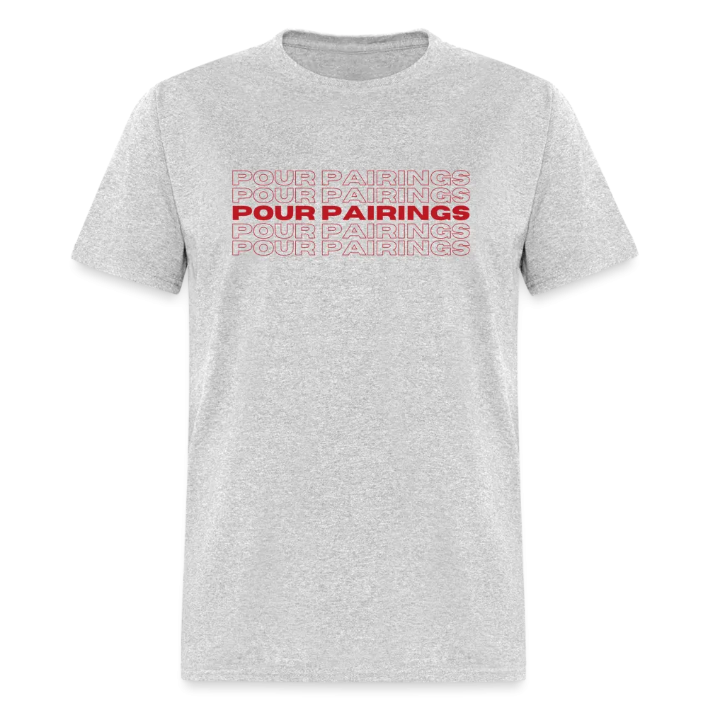 Pour Pairings T-Shirt (Red Letters)
