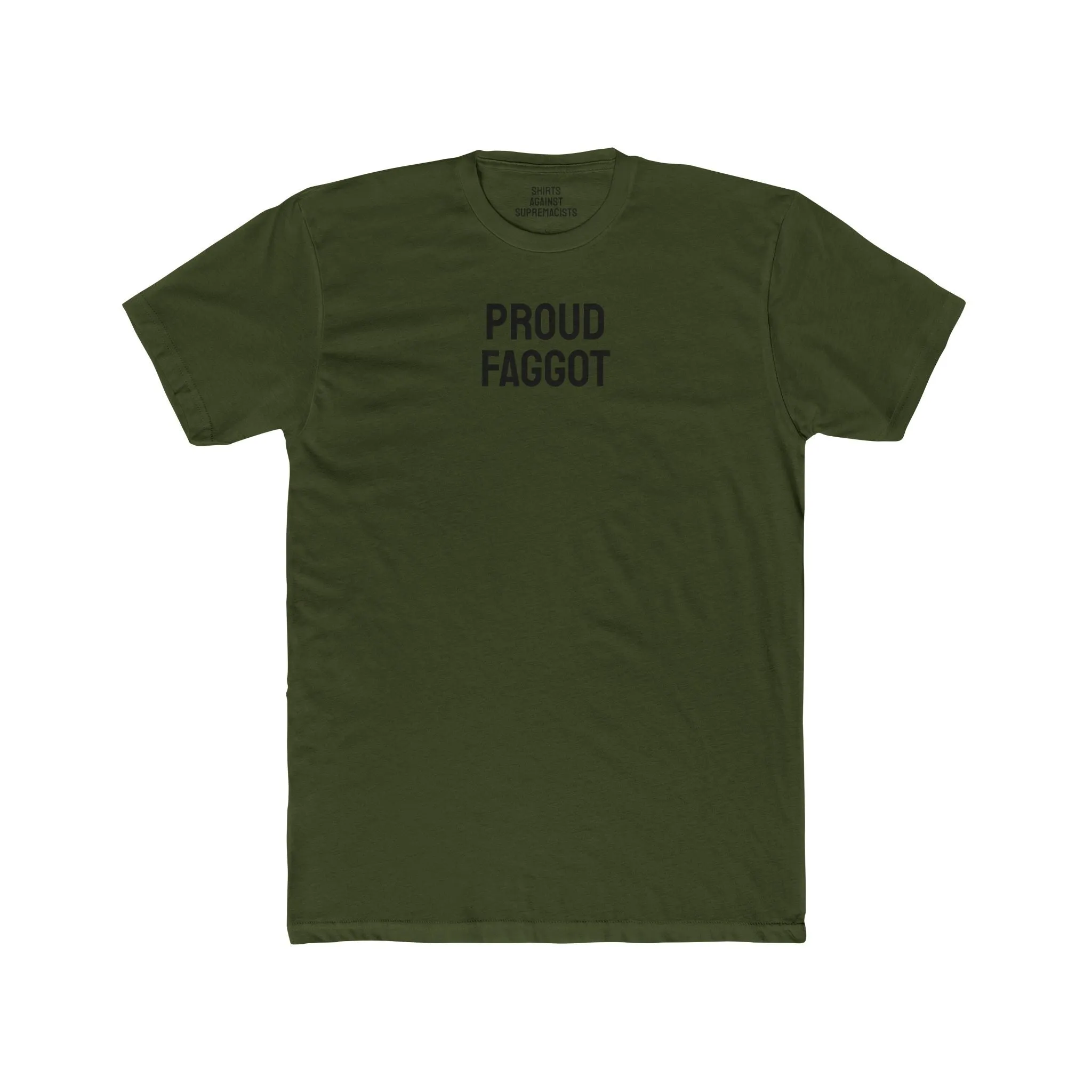 Proud Faggot - Unisex Cotton Crew Tee