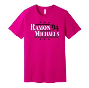 Ramon & Michaels '94 - Wrestling Legends Political Campaign Parody T-Shirt - Hyper Than Hype Shirts
