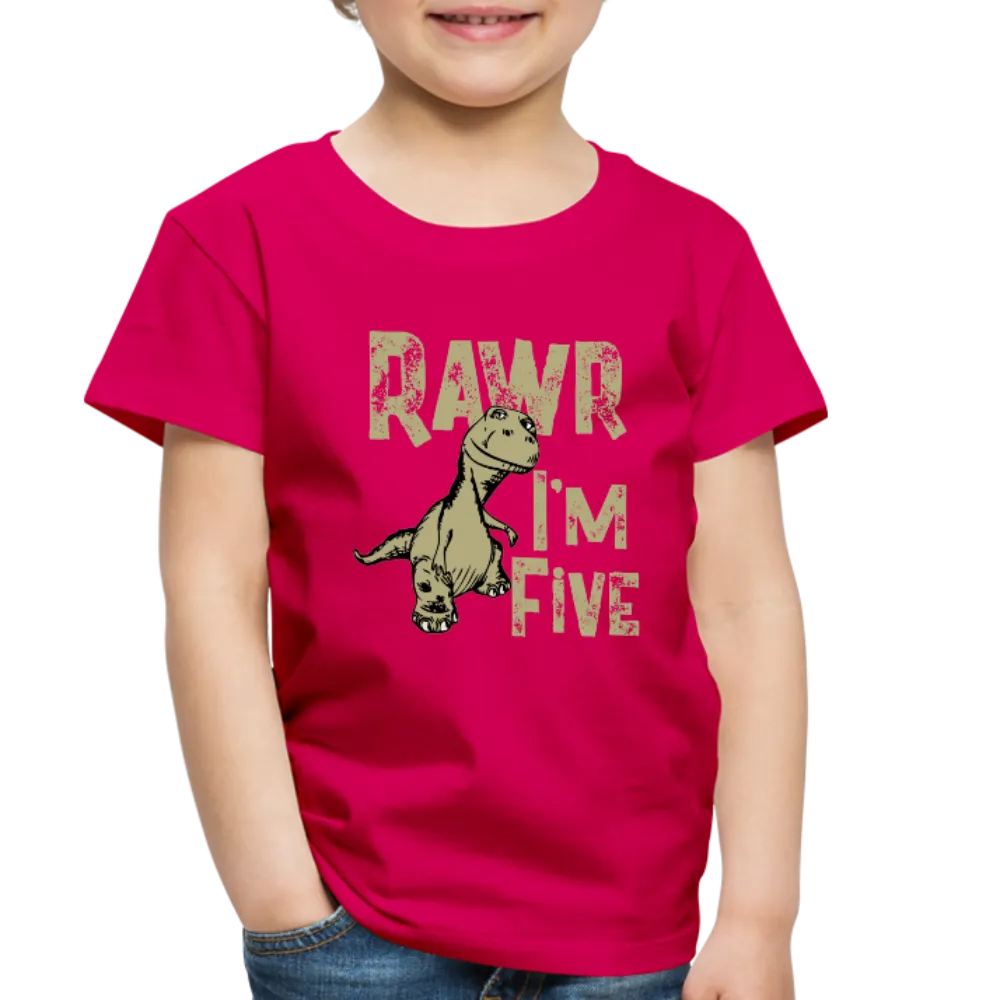 Rawr I'm Five Toddler Premium T-Shirt