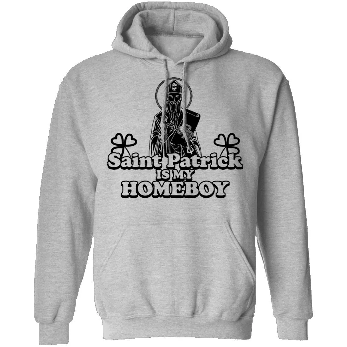 Saint Patrick Is My Homeboy T-Shirt