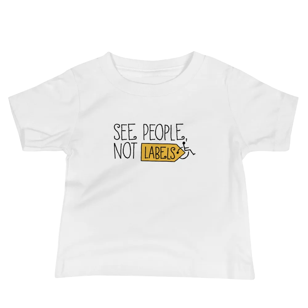 See People, Not Labels (Baby Light Color Shirts)