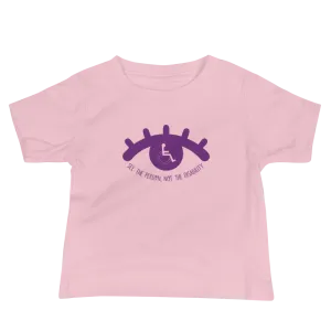 See the Person, Not the Disability (Eyelash Design) Baby Pink/White Shirts