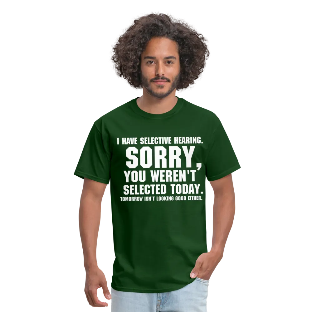 Selective Hearing T-Shirt